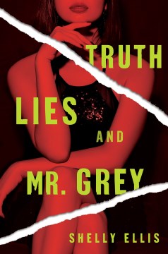 Truth, Lies, and Mr. Grey - MPHOnline.com