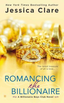 Romancing the Billionaire (Billionaire Boys Club #5) - MPHOnline.com