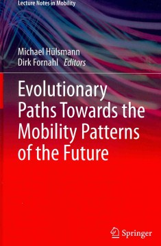 Evolutionary Paths Towards the Mobility Patterns of the Future - MPHOnline.com