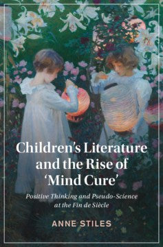 Children's Literature and the Rise of "Mind Cure" - MPHOnline.com