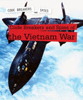 Code Breakers and Spies of the Vietnam War - MPHOnline.com