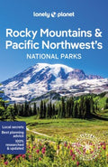 Lonely Planet Rocky Mountains & Pacific Northwest's National Parks - MPHOnline.com