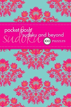 Pocket Posh Sudoku and Beyond - 100 Puzzles (Pocket Posh) (POC) - MPHOnline.com