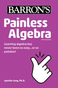 Painless Algebra 4E - MPHOnline.com