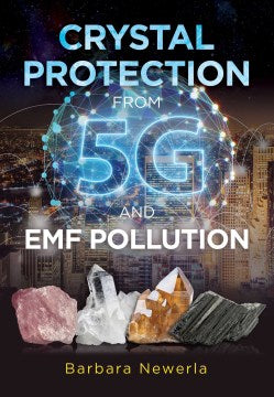 Crystal Protection from 5G and EMF Pollution - MPHOnline.com