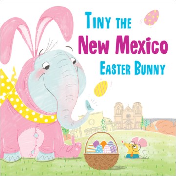 Tiny the New Mexico Easter Bunny - MPHOnline.com