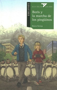 Boris y la marcha de los ping?inos / Boris and the March of the Penguins - MPHOnline.com