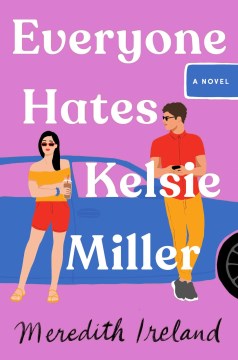 Everyone Hates Kelsie Miller - MPHOnline.com