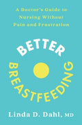 Better Breastfeeding - MPHOnline.com