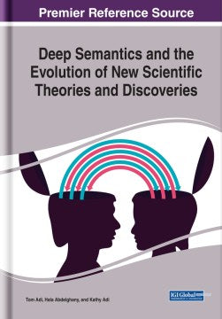 Deep Semantics and the Evolution of New Scientific Theories and Discoveries - MPHOnline.com