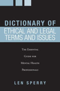 Dictionary of Ethical And Legal Terms And Issues - MPHOnline.com