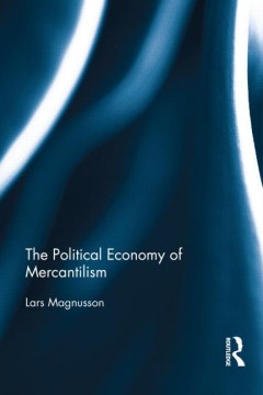 The Political Economy of Mercantilism - MPHOnline.com