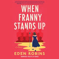 When Franny Stands Up - MPHOnline.com