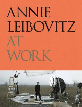 Annie Leibovitz at Work - MPHOnline.com