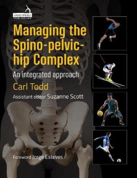 Managing the Spino-Pelvic-Hip Complex - MPHOnline.com