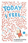 Today I Feel... - MPHOnline.com