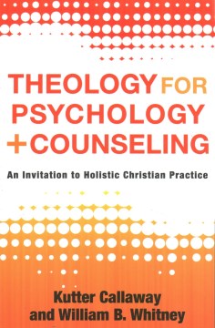 Theology for Psychology and Counseling - MPHOnline.com