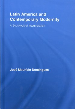 Latin America and Contemporary Modernity - MPHOnline.com