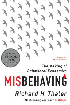 Misbehaving: The Making Of Behavioral Economics - MPHOnline.com