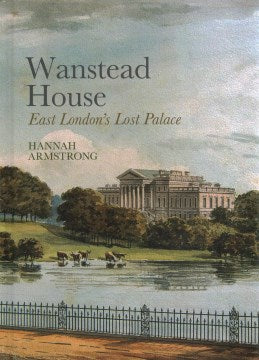 Wanstead House - MPHOnline.com