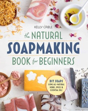 The Natural SoapMaking Book for Beginners - MPHOnline.com