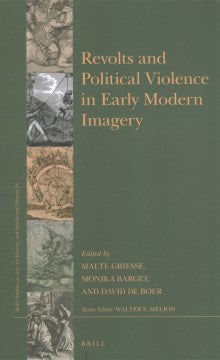 Revolts and Political Violence in Early Modern Imagery - MPHOnline.com