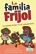 La familia Frijol va de campamento / The Beans Go Camping - MPHOnline.com