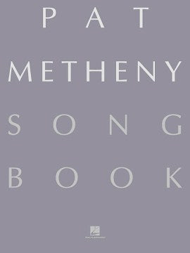 Pat Metheny Songbook - MPHOnline.com