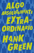 Algo absolutamente extraordinario / An Absolutely Remarkable Thing - MPHOnline.com