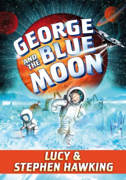 George and the Blue Moon - MPHOnline.com