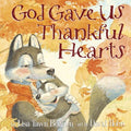 God Gave Us Thankful Hearts - MPHOnline.com