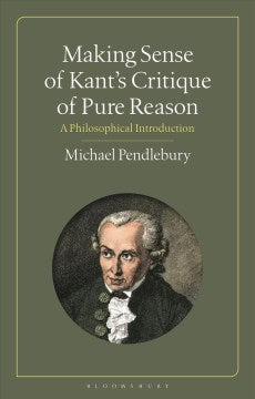 Making Sense of Kant's Critique of Pure Reason - MPHOnline.com