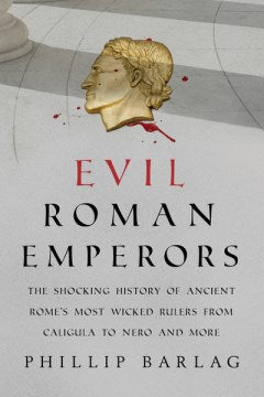 Evil Roman Emperors - MPHOnline.com