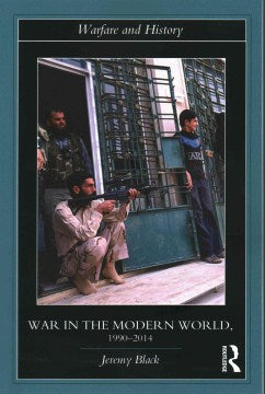 War in the Modern World, 1990-2014 - MPHOnline.com