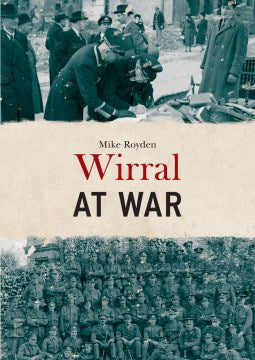 Wirral at War - MPHOnline.com