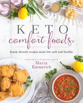 Keto Comfort Foods - MPHOnline.com