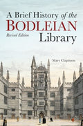 A Brief History of the Bodleian Library - MPHOnline.com