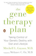 The Gene Therapy Plan - Taking Control of Your Genetic Destiny With Diet and Lifestyle  (Reprint) - MPHOnline.com