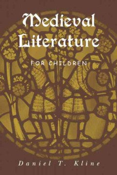 Medieval Literature for Children - MPHOnline.com