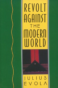 Revolt Against the Modern World - MPHOnline.com