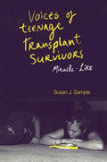 Voices of Teenage Transplant Survivors - MPHOnline.com