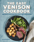 The Easy Venison Cookbook - MPHOnline.com