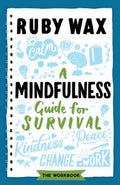 A Mindfulness Guide for Survival - MPHOnline.com