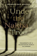 Under the Nakba Tree - MPHOnline.com