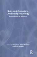 Roles and Contexts in Counselling Psychology - MPHOnline.com