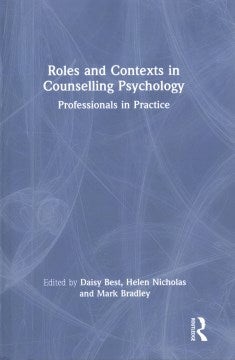 Roles and Contexts in Counselling Psychology - MPHOnline.com