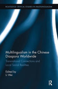 Multilingualism in the Chinese Diaspora Worldwide - MPHOnline.com