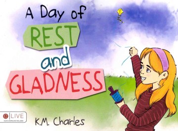 A Day of Rest and Gladness - MPHOnline.com