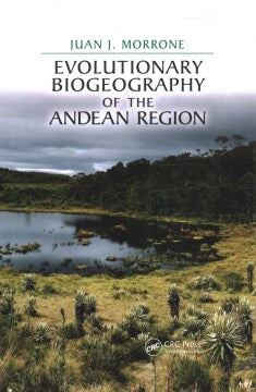 Evolutionary Biogeography of the Andean Region - MPHOnline.com