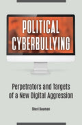 Political Cyberbullying - MPHOnline.com